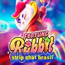 strip chat brasil